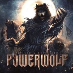 Powerwolf - Blessed & Possessed (Tour Edition) (2017)