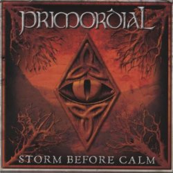 Primordial - Storm Before Calm (2002)