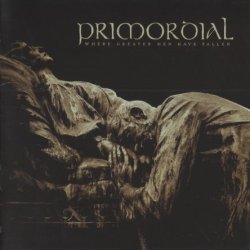 Primordial - Where Greater Men Have Fallen (2014)