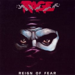 Rage - Reign Of Fear (1986)