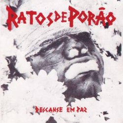 Ratos De Porao - Descanse Em Paz (1986) [Reissue 1994]