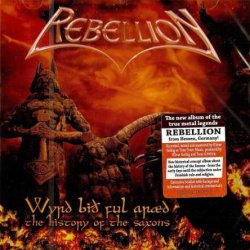 Rebellion - Wyrd Bith Ful Araed (2015)