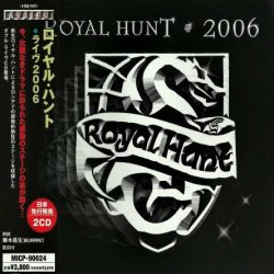 Royal Hunt - 2006 [2 CD] (2006) [Japan]