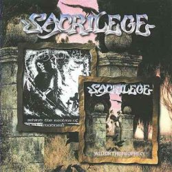 Sacrilege - Within The Prophecy & Behind The Realms Of Madness (2008)