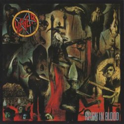 Slayer - Reign In Blood (1986) [Reissue 1998]