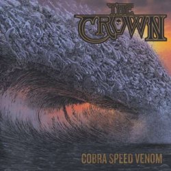 The Crown - Cobra Speed Venom (2018) [Japan]