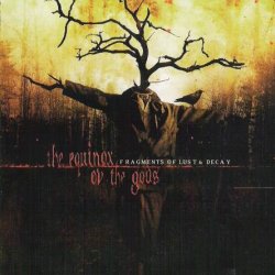 The Equinox Ov The Gods - Fragments Of Lust And Decay (2007)