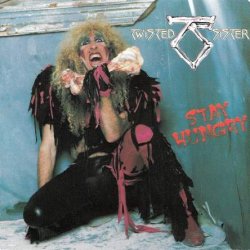 Twisted Sister - Stay Hungry (1984)