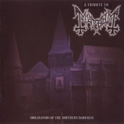 VA - A Tribute To Mayhem - Originators Of The Northern Darkness (2001)