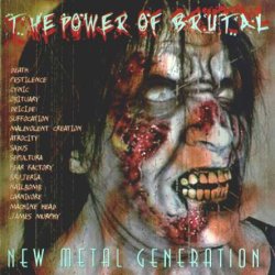 VA - New Metal Generation - The Power Of Brutal (2002)