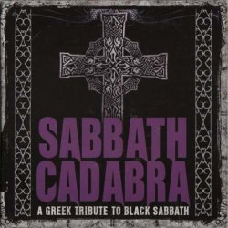 VA - Sabbath Cadabra - A Greek Tribute To Black Sabbath (2013)