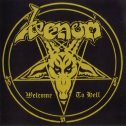 Venom - Welcome To Hell (1981) [Reissue 2002]