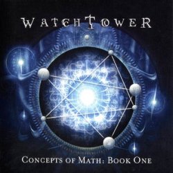 Watchtower - Concepts Of Math (2016)