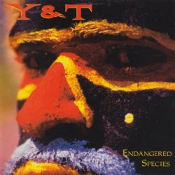 Y&T (Yesterday And Today) - Endangered Species (1998)