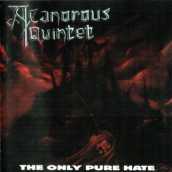 A Canorous Quintet - The Only Pure Hate (1998)
