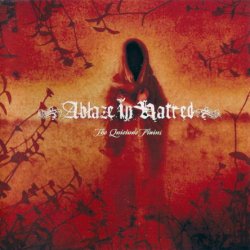 Ablaze In Hatred - The Quietude Plains [2 CD] (2009)