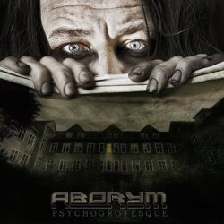 Aborym - Psychogrotesque (2010)