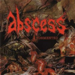 Abscess - Tormented (2000)