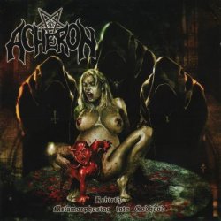 Acheron - Rebirth:Metamorphosing Into Godhood (2003)