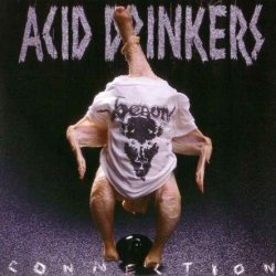 Acid Drinkers - Infernal Connection (1997)