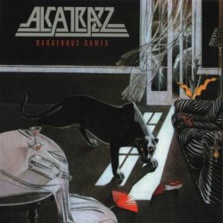 Alcatrazz - Dangerous Games (2013)