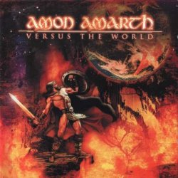 Amon Amarth - Versus The World (2002)