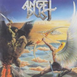 Angel Dust - Into The Dark Past (1986) [Reissue 2016]