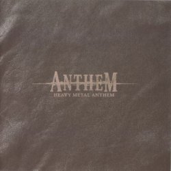 Anthem - Heavy Metal Anthem (2001) [Japan]