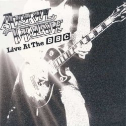 April Wine - Live At The BBC (1980) [Reissue 2016]