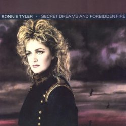 Bonnie Tyler - Secret Dreams And Forbidden Fire (1986) [Japan]