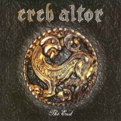 Ereb Altor - The End (2010)