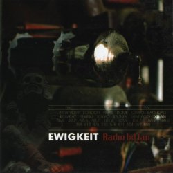 Ewigkeit - Radio Ixtlan (2004)