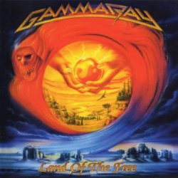 Gamma Ray - Land Of The Free [2 CD] (1995) [Reissue 2017]
