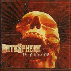 HateSphere - The Killing (2005)