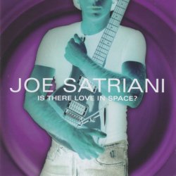 Joe Satriani - Is There Love In Space (2004)