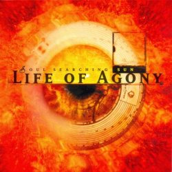 Life Of Agony - Soul Searching Sun (1997) [Reissue 2013]