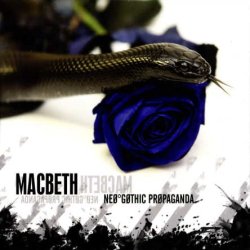 Macbeth - Neo Gothic Propaganda (2014)