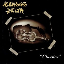 Mekong Delta - Classics (1993)