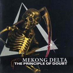 Mekong Delta - The Principle Of Doubt [2 CD] (2005)