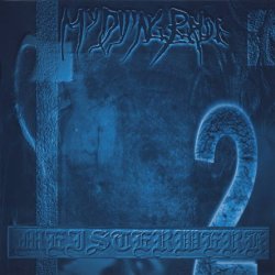 My Dying Bride - Meisterwerk 2 (2001)