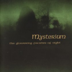 Mysterium - The Glowering Facades Of Night (2001)