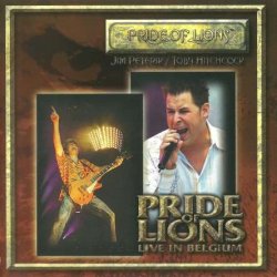 Pride Of Lions - Live In Belgium [2 CD] (2006) [Japan]