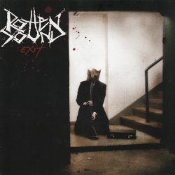 Rotten Sound - Exit (2005)