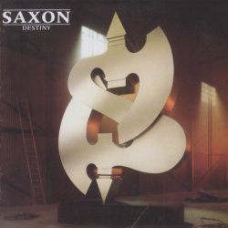 Saxon - Destiny (1988) [Reissue 2010]