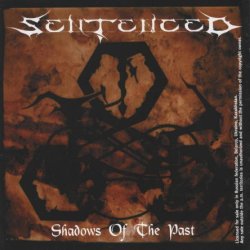 Sentenced - Shadows Of The Past (1992) [Reissue 2005]