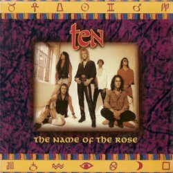Ten - The Name Of The Rose [CD-Single] (1996) [Japan]