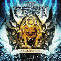 The Crown - Doomsday King (2010)