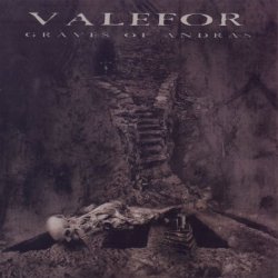 Valefor - The Graves of Andras (2001)