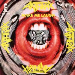 Anthrax - Make Me Laugh [EP] (1988) [Japan]