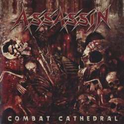 Assassin - Combat Cathedral (2016)